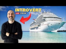 Why Cruising is the Perfect Way for Introverts to Travel 🔴Live Presentation & Q&A