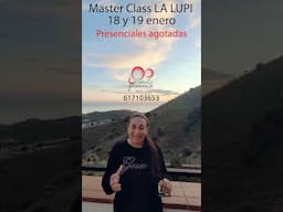 La Lupi - Master Class 18 y 19 de enero