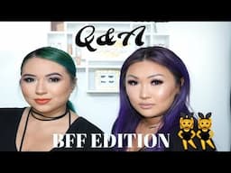 Q&A | BFF EDITION