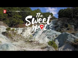 SWEETSPOT: SAGADA PHILIPPINES 2 | Living Asia Channel (HD)