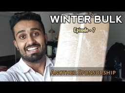 Winter Bulk episode 7 - Workout intensity and NEW sponsorship