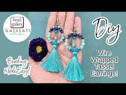 DIY Wire Wrapped Tassel Earrings. Beading Made Easy! Tips, Tricks, and Hacks! Beaded Jewelry Designs