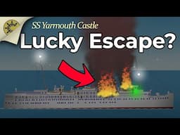 Why Didn't The SS Yarmouth Castle Call For Help?