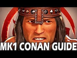 Mortal Kombat 1 - Conan Komplete Guide - All You Need to Know!