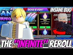 The Most *INSANE* Infinite Reroll Bug In Anime Vanguards Update 3.5