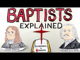 Baptists Explained | What do Baptists believe? | What is a Baptist? Southern Baptist Denomination