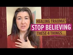 4 myths about healing trauma that are holding you back