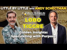 Golden Insight’s: Speculating with Purpose with Lobo Tiggre (Little By Little)