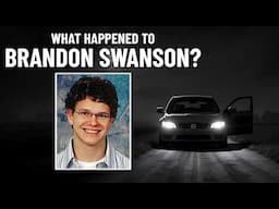 The STRANGE Disappearance of Brandon Swanson