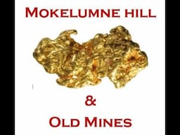 Mokelumne Hills