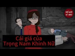 (Full) Cái giá của Trọng Nam Khinh Nữ | Thế Giới Kì Quái