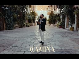 Jaime Stevez - Camina (Videoclip Oficial)