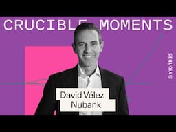 Nubank ft. David Vélez: An Outsider Upends the Brazilian Banking System