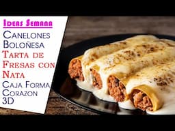 Canelones Italianos, Tarta de Fresas y Caja 3D en Forma de Corazon