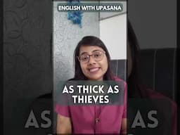 As Thick As Thieves Meaning | Daily Use English | English With Upasana