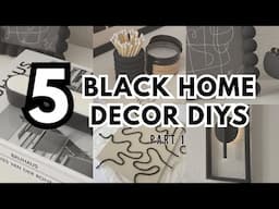 5 BLACK HOME DECOR DIYS 🖤 | Aesthetic Black Decor DIY Ideas | easy & affordable 🛠️🖤 PART 1