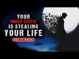 Criticising Yourself Will Ruin Your Life | Do This Instead!