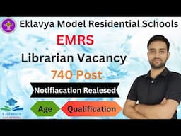 MERS || Eklavya Model Residential Schools || Librarian Vacancy 2023 || 740 Posts|| #library #mers