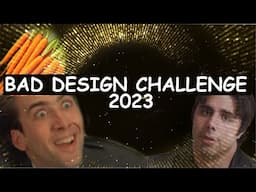 Bad Design Challenge 2023 Kickoff + Q&A