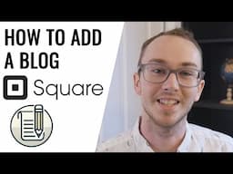 How To Create a Blog on Square