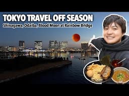 2025 My Favorite Odaiba Spot was Gone.. Blood Moon at Rainbow Bridge, Shinagawa, and Tsukemen Ep.544