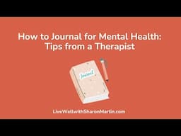 Journaling for Mental Health: Self-Care Ideas