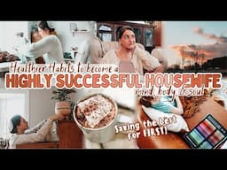 15 More Habits of a Highly Successful Housewife | Health for your mind, body & soul