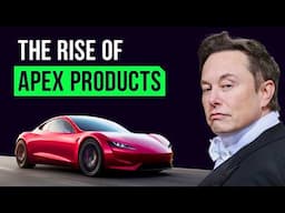 What is an Apex Product? Elon Musk’s Brilliant Strategy Behind Tesla