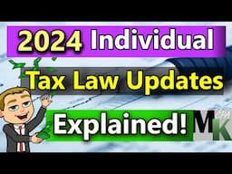 2024 Income Tax Changes For Individuals