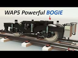 Indian Iconic Loco WAP5 Bogie Explained | WAP5 Loco Bogie