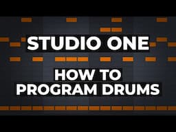 Presonus Studio One - How To Program Midi Drums