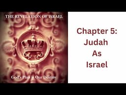 The Revelation of Israel Book Study: Chapter 5