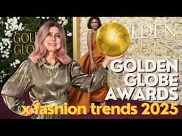 The Hottest Red Carpet Fashion Trends At The Golden Globe Awards 2025