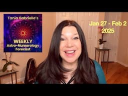 [January 27 - February 2] WEEKLY Astrology Numerology Forecast *Fortunate Aquarius New Moon!*