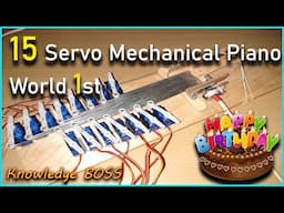 World 1st Motor Piano playing Happy Birth Day Song 🎁🎂🍰| 15 Servo Arduino Piano | Servo Music Box