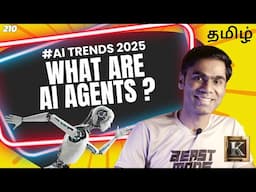 What are AI Agents? | Will AI Agents Take Over Human Jobs!? | Tamil | Karthik's Show