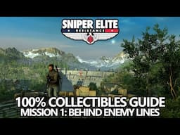 Sniper Elite Resistance - 100% Collectibles Guide - Mission 1: Behind Enemy Lines