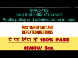 BPAC-108 Public policy and Administration in India-IGNOU,SOL