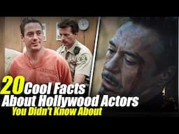 20 Entertaining Facts About Your Favorite Hollywood Actors You Didn't Know Existed