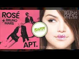 Rosé, Selena Gomez & Bruno Mars -  APT X Falling Down (By Blanter Mashups)