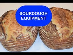 SOURDOUGH EQUIPMENT