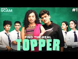 Find The School Topper | Sach ya Scam | SlayyPop