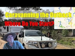 Begining an Outback Caravan Adventure BV 1/6