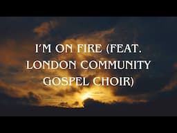 Beverley Knight - I'm On Fire (feat. London Community Choir) (Official Audio)