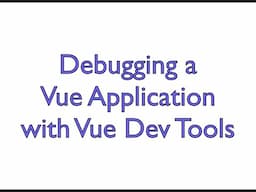 Vue Dev Tools