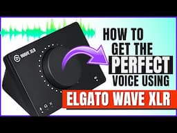 How to improve Voice Sound Quality using Elgato Wave XLR and Best VST Plugins for Voice Recording