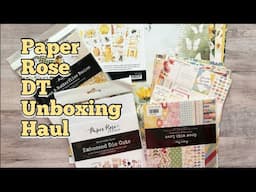 COME SEE My Paper Rose Design Team Haul