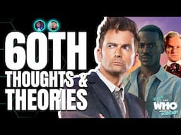 Doctor Who 60th Anniversary Thoughts & Theories