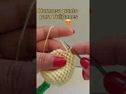 Mira! Hermoso punto para Tulipanes. 🌷 #crochet #crocheteando #amigurumi