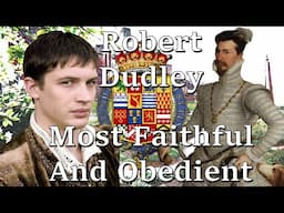 Robert Dudley | Typecast Tudors